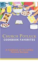 Church Potluck Cookbook Favorites