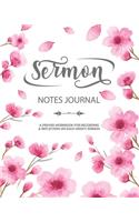 Sermon Notes Journal: Christian Workbook To Record, Remember And Reflect, Scripture Religious Weekly Church Large Notebook Reflections and Inspirations Bible Study Journa