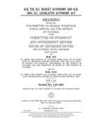 H.R. 733, D.C. Budget Autonomy and H.R. 1054, D.C. Legislative Autonomy Act