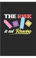 The risk is not knowing: 6x9 HIV-Aids - blank with numbers paper - notebook - notes