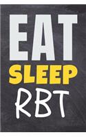 Eat Sleep Rbt