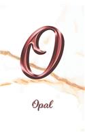 Opal: Sketchbook - Blank Imaginative Sketch Book Paper - Letter O Rose Gold White Marble Pink Effect Cover - Teach & Practice Drawing for Experienced & As