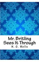 Mr. Britling Sees It Through