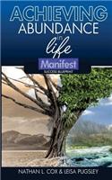 Achieving Abundance in Life