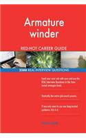 Armature winder RED-HOT Career Guide; 2588 REAL Interview Questions
