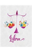 Libra Zodiac Creative Notebook Journal: Lined Composition Notebook: 8.5x11, White Paper, College Rule Line Spacing, 150 Pages