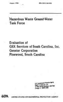 Hazardous Waste Ground Water Task Force Evaluation of GSX Services of South Carolina
