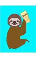 Smiling Sloth Loves Beer Journal Notebook 8.5 X 11 (150 Pages)