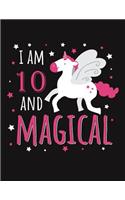 I Am 10 and Magical