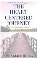 The Heart Centered Journey