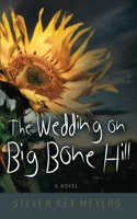Wedding on Big Bone Hill