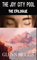 Joy City Pool the Epilogue