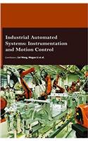 Industrial Automated Systems: Instrumentation and Motion Control
