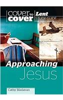 Approaching Jesus