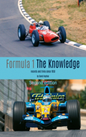 Formula 1 - the Knowledge 2nd Edition: Records and Trivia Since 1950