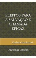 Eleitos Para a Salva