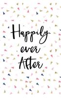 Happily Ever After