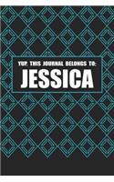 Yup. This Journal Belongs to Jessica: Name Notebook to Write in - Blank Lined Diary