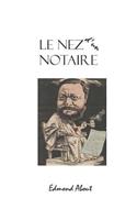 Le Nez d'Un Notaire