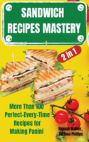 SANDWICH RECIPES MASTERY 2 in 1