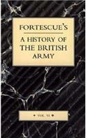 Fortescue's History of the British Army: Volume VI