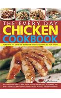 The Every Day Chicken Cookbook