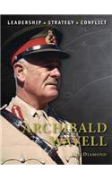 Archibald Wavell: (Command)