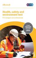 Health, Safety and Environment Test for Managers and Professionals: GT 200