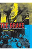 Brave, a Story of New York City's Firefighters