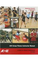 Ace Group Fitness Instructor Manual: A Guide for Fitness Professional