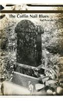 Coffin Nail Blues