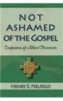 Not Ashamed of the Gospel