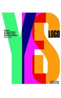 Yes Logo: 40 Years of Branding, Design & Communication  by Michael Peters