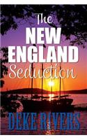The New England Seduction