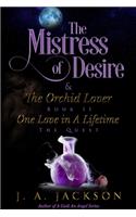 Mistress of Desire & the Orchid Lover Book II