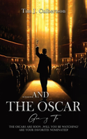 And The Oscar Goes To...