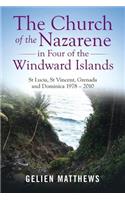 Church of the Nazarene in Four of the Windward Islands