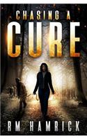 Chasing a Cure