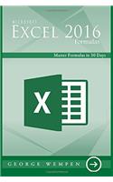 Microsoft Excel Formulas: Master Formulas in 30 Days