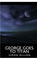 George goes to Titan
