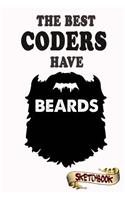The best Coders have beards Sketchbook