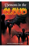 Demons in the cloud