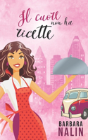 cuore non ha ricette