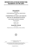 Implementation of Welfare Reform Work Requirements and Time Limits