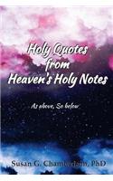 Holy Quotes From Heaven's Holy Notes