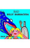 Bad Billy Barracuda