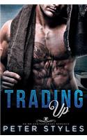 Trading Up