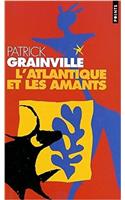 Atlantique Et Les Amants(l')