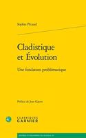 Cladistique Et Evolution