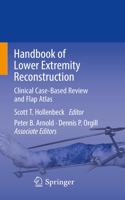 Handbook of Lower Extremity Reconstruction